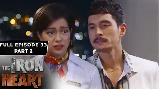 The Iron Heart Full Episode 33 - Part 2/3 | English Subbed