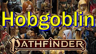 Pathfinder 2E: The Hobgoblin of Golarion