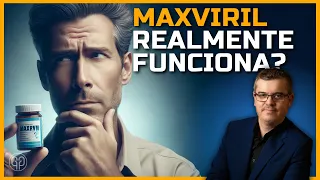 MAXVIRIL Funciona? Desvendamos o Mistério! | Dr Juliano Plastina – UROLOGIA DESCOMPLICADA