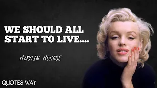 Marilyn Monroe Quotes on Love and Life|| See you never