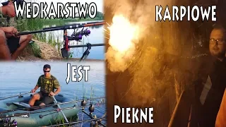 Wędkarstwo karpiowe jest piękne i klimatyczne nawet wtedy gdy karpie nie biorą