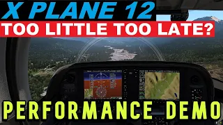 X PLANE 12 VERDICT + ADDONS! IS IT ENOUGH? MAX GRAPHICS SHOWCASE