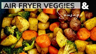 Mouth-watering Air Fryer Veggies and Sausage are the Perfect Lunch or Dinner! | Nkechi Ajaeroh
