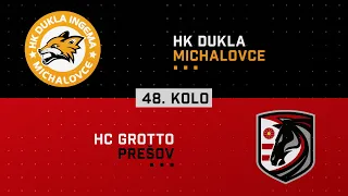 48.kolo Dukla Michalovce - HC Grotto Prešov HIGHLIGHTS