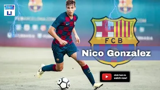 Nico González ◾ La Masía Talented Wonderkid to Light Up Barcelona "next No.10"