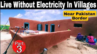 Life Without Electricity Near Pakistan Border | Traveling from Hanumangarh To Anupgarh,SriGanganagar