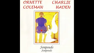 Ornette Coleman  -  (1977) Soapsuds, Soapsuds