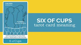 The Six of Cups Tarot Card