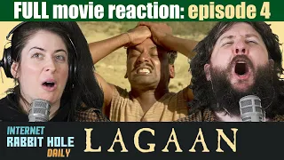 LAGAAN FULL MOVIE REACTION! | Episode 4