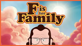 F is for Family's Finale Sticks the Landing (Series Review)