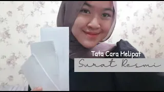 Tata Cara Melipat Surat Resmi