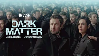 #DARKMATTER#scifi#dramaseries#novel#comingsoon#May8#APPLETV#JoelEdgerton#JenniferConnelly#AliceBraga