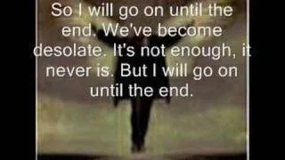 Breaking Benjamin - Until the End Lyrics