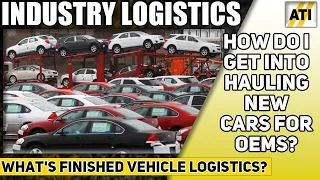 Can I Start Hauling OEM Cars If I Attend Finished Vehicle Logistics?