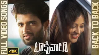 Taxiwaala Back to Back Video Songs || 4K || Vijay Deverakonda || Priyanka Jawalkar || Geetha Arts