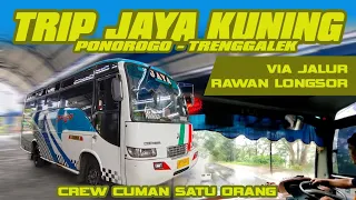 Hujan Deras, Resiko Longsor Di Depan Mata | Trip Jaya Kuning AE 7639 US Ponorogo - Trenggalek