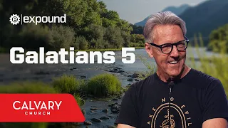 Galatians 5 - Skip Heitzig