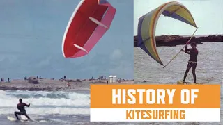 History Of Kitesurfing