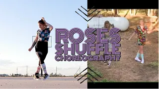 Roses Shuffle/Shapes Choreography Tutorial