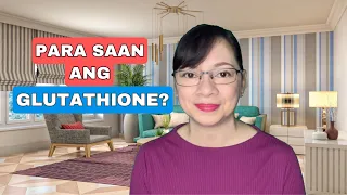 ANO ANG GLUTATHIONE?  OBGYN Vlog 100