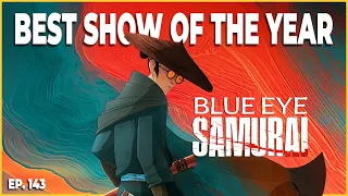 Blue Eye Samurai Show of the Year
