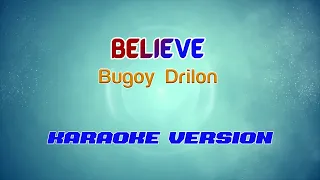 Bugoy Drilon - Believe (Cher) | Karaoke Version