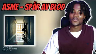 REACTING TO ASME - SPpåR av BLOD ALBUM REACTION || (SWEDISH RAP)