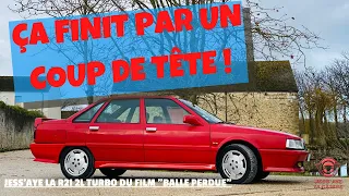 LA R21 2L TURBO DE BALLE PERDUE, LA VRAIE ! et ça finit par un coup de tête !