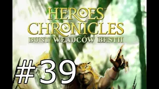Heroes Of Might & Magic 3 Chronicles (200%): Bunt władców bestii #39