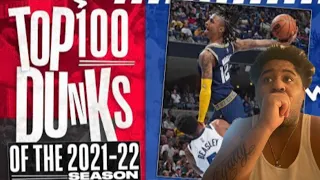 TOP 100 DUNKS OF THE 2021-22 NBA SEASON REACTION #nba