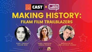 CAPE Cast: Making History with FilAm Film Trailblazers
