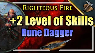 [3.22] Guide ► +2 Level of Gems Righteous Fire Rune Dagger ► Path of Exile