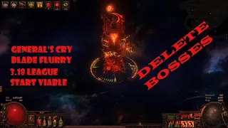 General's Cry Blade Flurry Berserker 3.18 Path of Exile Sentinel League!! Bosses? What bosses?