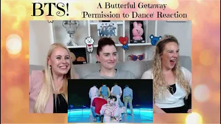 BTS: A Butterful Getaway 'Permission to Dance' Reaction