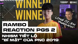 🤣 Rambo tuyên bố là fan cứng của TYL_Longz - Nhism tiết lộ "bí mật" về PNC 2019 cùng Việt Nam