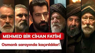 Osmanlı sarayında kaçırıldılar! - Mehmed Bir Cihan Fatihi 2. Bölüm