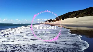 Anita Hegerland & Mike Oldfield - Innocent