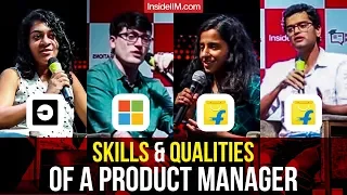 Skills, Qualities Of A Product Manager Decoded Ft. PMs From Flipkart, Uber, Amazon, Microsoft