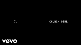 Beyoncé - CHURCH GIRL (Official Lyric Video)