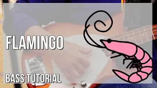 How to play Flamingo by Kero Kero Bonito on Bass (Tutorial)