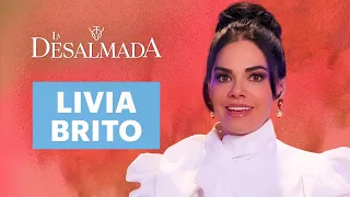 ¿A qué retos se enfrentó Livia Brito en La Desalmada? | EXCLUSIVO | Las Estrellas