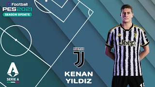 K. YILDIZ face+stats (Juventus FC) How to create in PES 2021