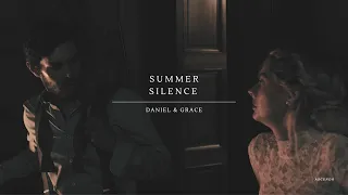 Daniel & Grace | Summer Silence