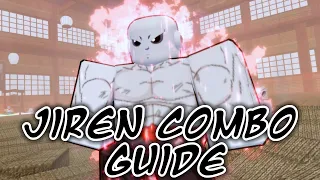 How to Combo With JIREN in ANIME UNLIMITED: REBORN (AU:R)