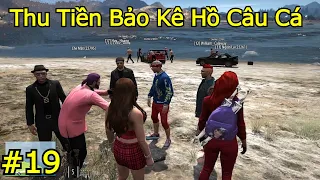 GTA 5 Roleplay #19 Thu Tiền Bảo Kê Hồ Câu Cá Lớn Nhất Thành Phố Và Cái kết Trả Thù Băng Nụ Cười Mới