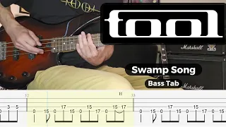 TOOL - Swamp Song - Bass Cover with Bass Tabs