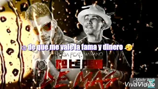 Nigga ft Makano - no te pedi de mas (official video letra)