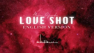 [FULL] EXO - "Love Shot" English Version