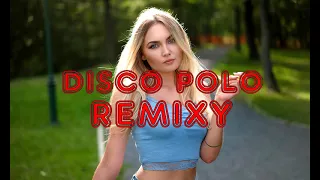 SIERPIEŃ 2022 !!! Disco Polo Remixy !!! SKŁADANKA DISCO POLO 2022 !!! Hity Disco !!!