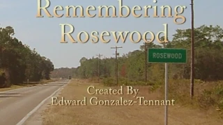 Remembering Rosewood - Digital Storytelling Video (2010)